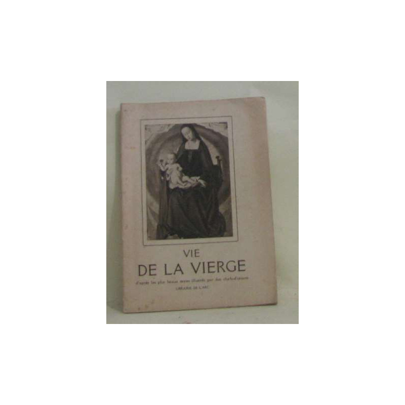 Vie de la vierge