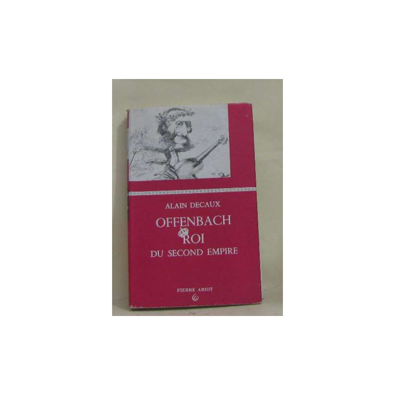 Offenbach roi du second empire