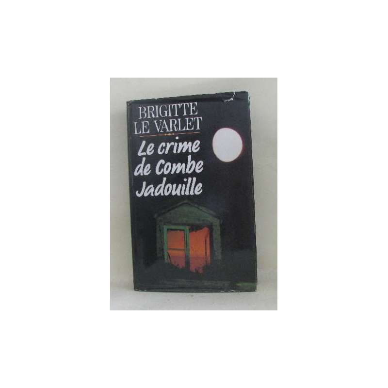 Le Crime de Combe Jadouille