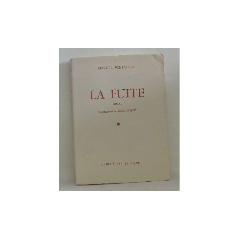 La fuite