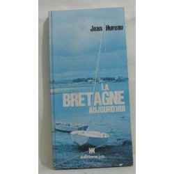 La bretagne aujourd'hui