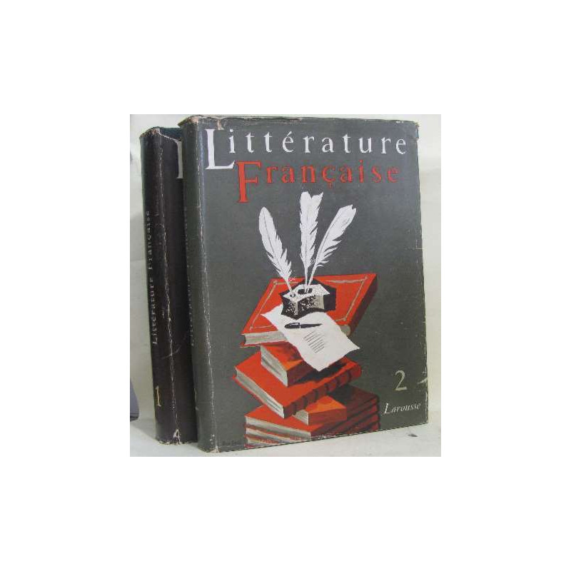 Littérature française tome I et II