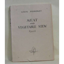 Meat and vegetable stew Récit