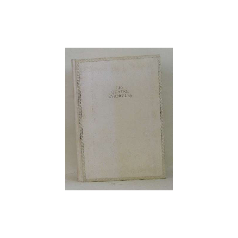 Les quatres évangiles
