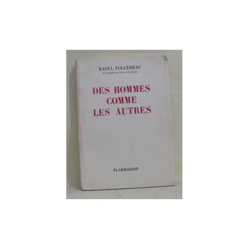 Des hommes comme les autres