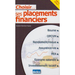 Choisir... ses placements financiers