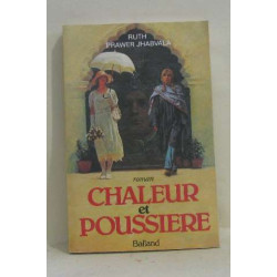 Chaleur et poussiere