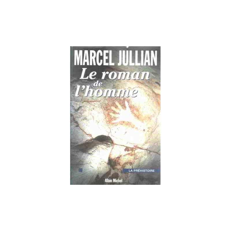 Le roman de l'homme