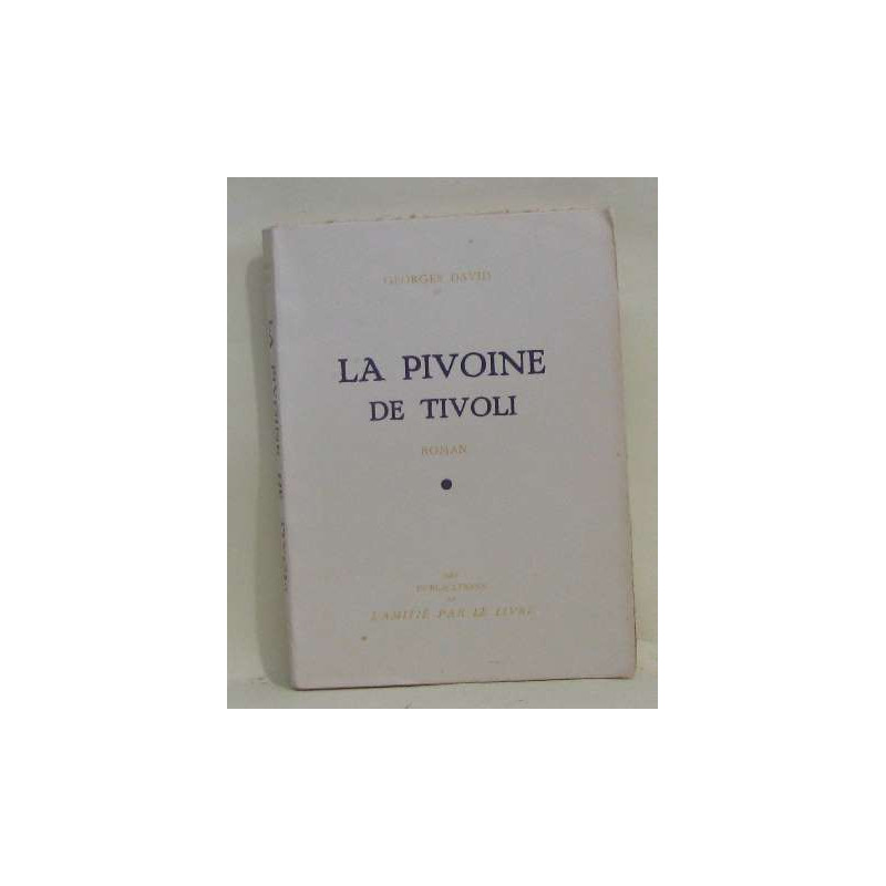 La pivoine de tivoli