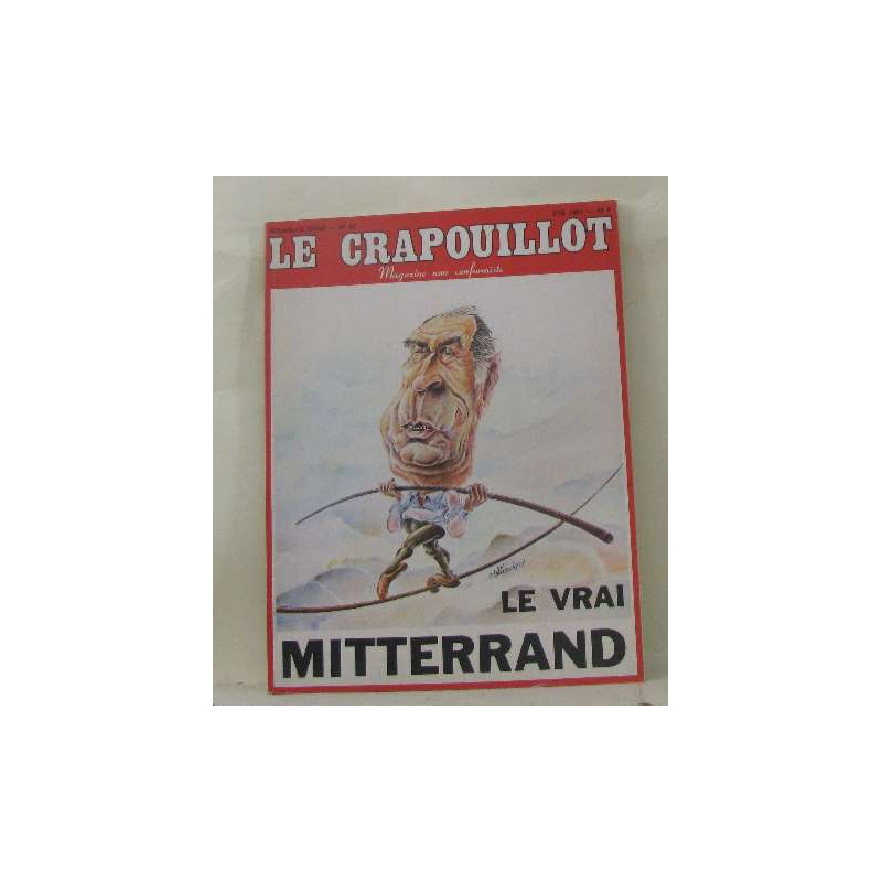 Le crapouillot n°59 été 1981 - le vrai mitterrand