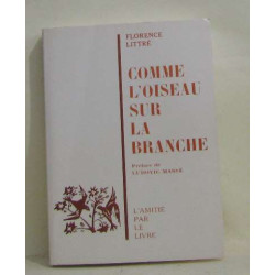Comme l'oiseau sur la branche