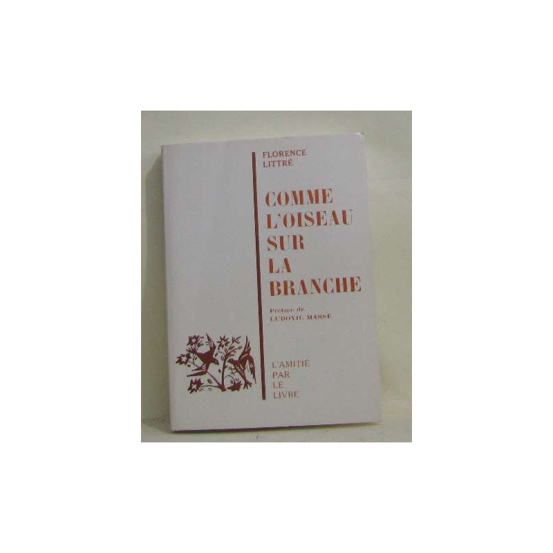 Comme l'oiseau sur la branche