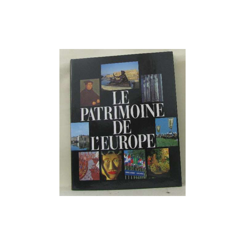 Le patrimoine de l'europe