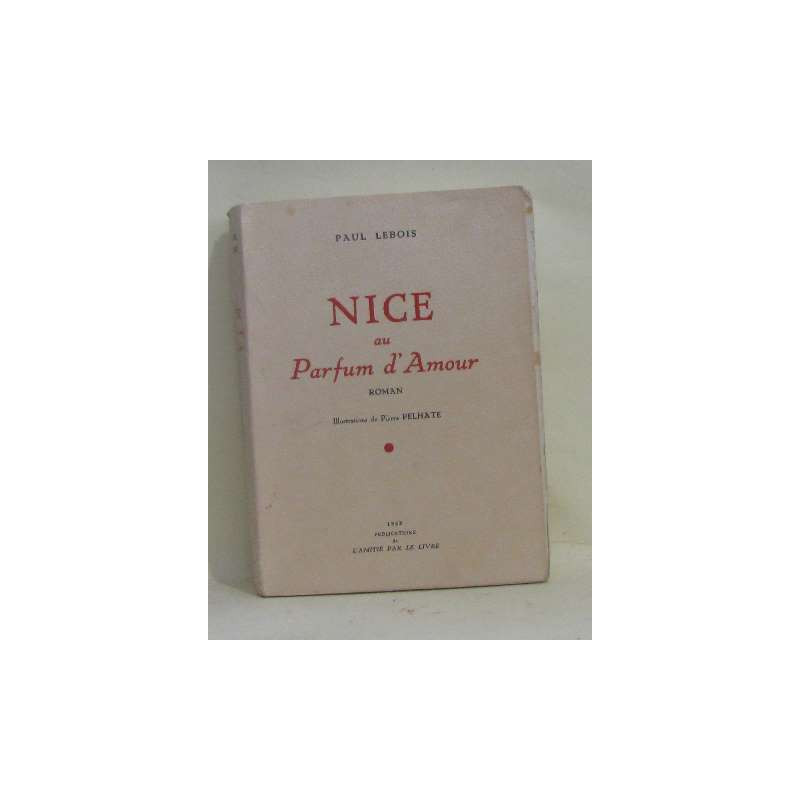 Nice au parfum d'amour