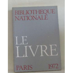 Bibliothèque nationale le livre paris 1972