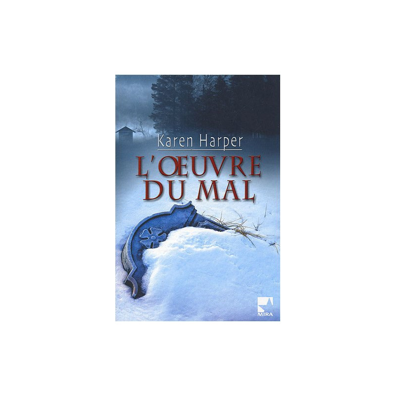 L'oeuvre du mal