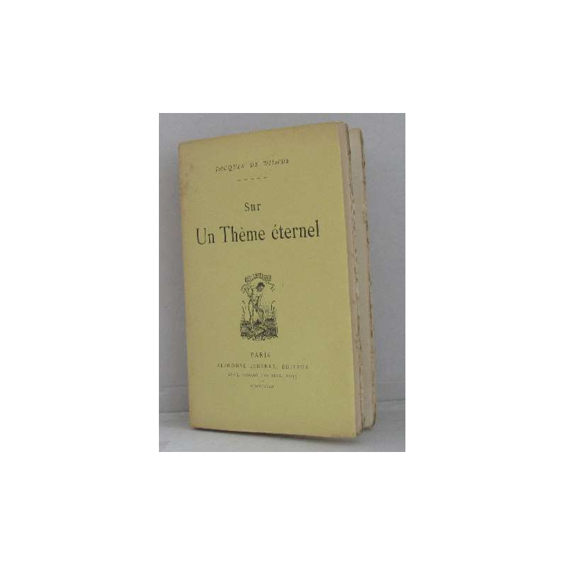 Sur un thème éternel