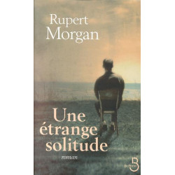 Une étrange solitude