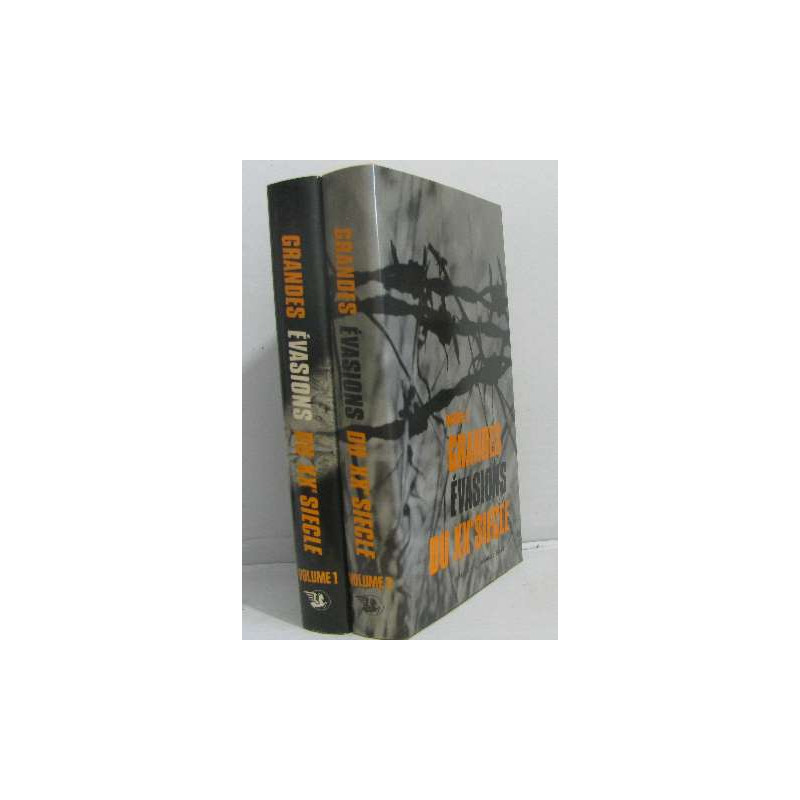 Grandes évasions du XXe siècle (2 vols)