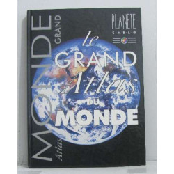 Le grand atlas du monde