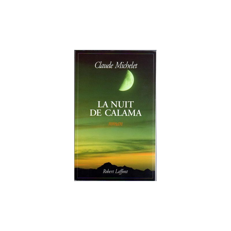 La nuit de Calama