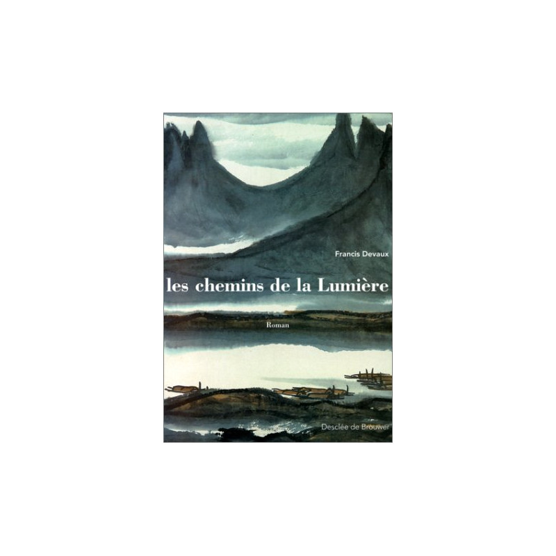 Les chemins de la lumière