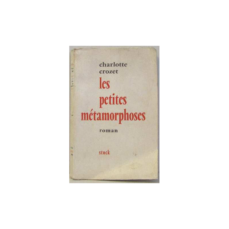 Les petites métamorphoses