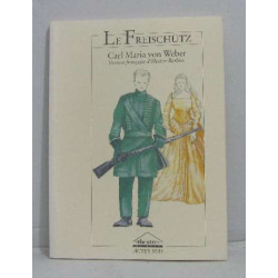 Le freischutz