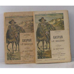 Gaspar le gaucho tome I et II