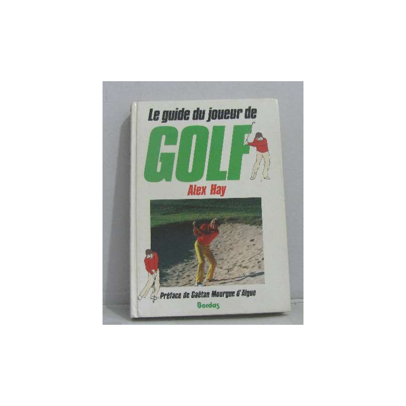 Le guide du joueur de golf