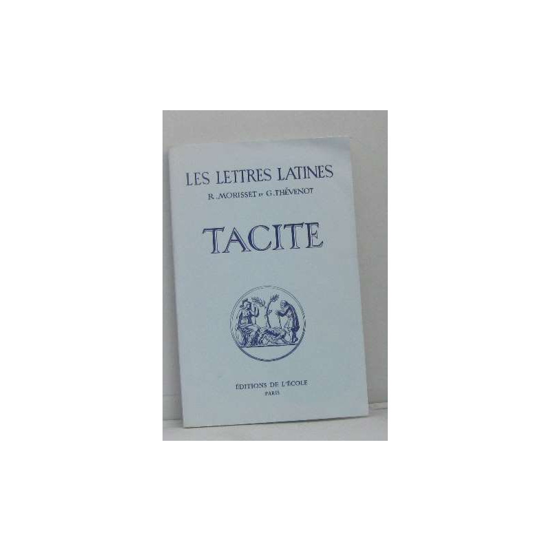 Les lettres latines - tacite