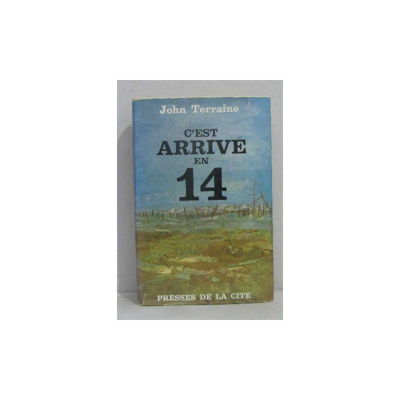 C'est arrivé en 14
