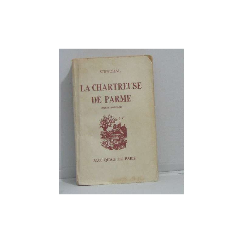 La chartreuse de parme