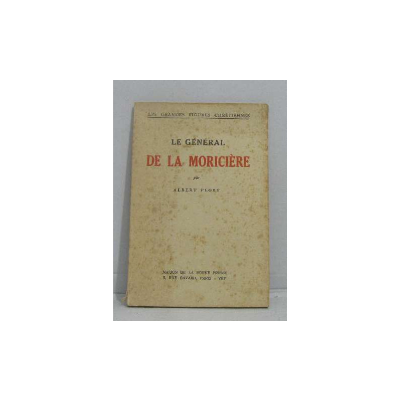 Le général de la moricière