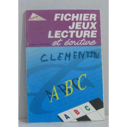 Fichier jeux lecture et écriture
