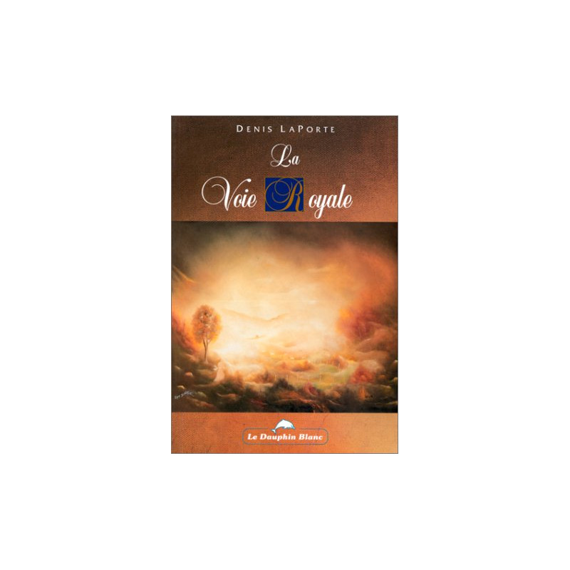 La Voie royale