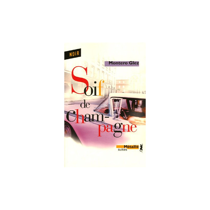 Soif de champagne