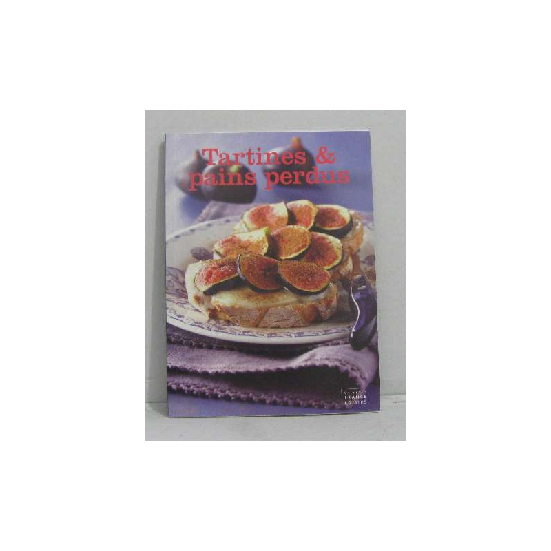 Tartines et pains perdus