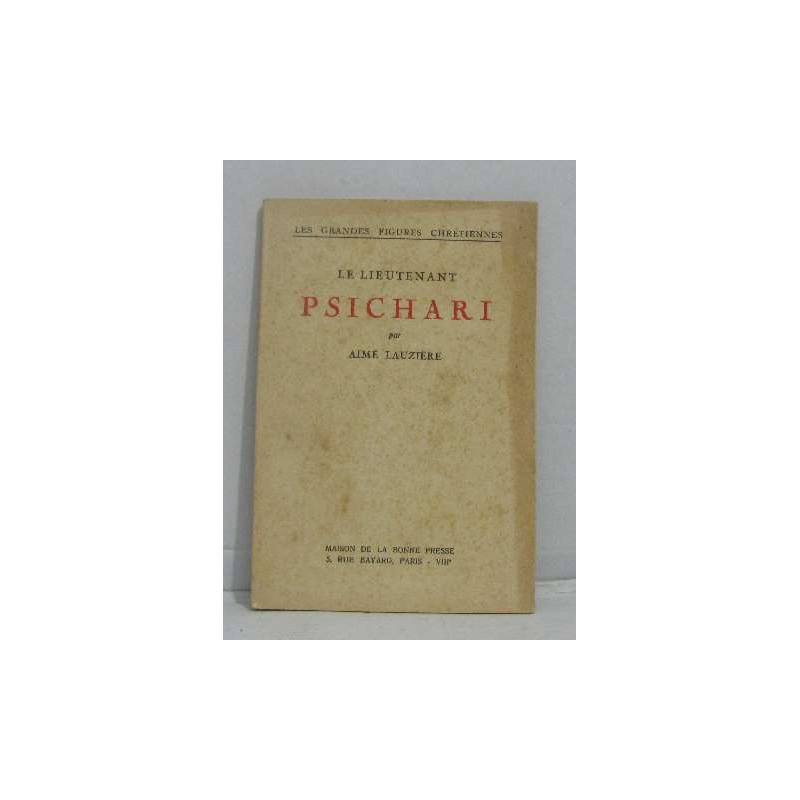 Le lieutenant psichari