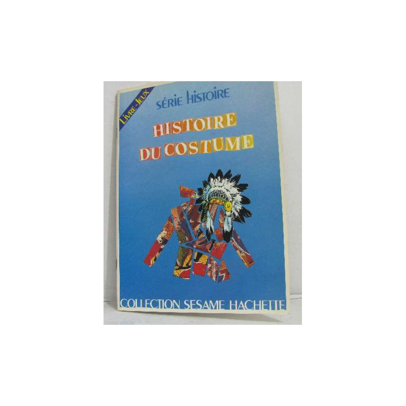 Histoire du costume - série histoire