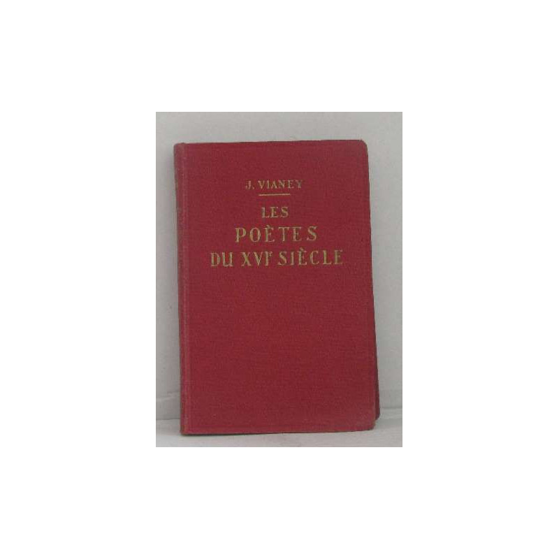 Les poètes du XVIe siècle