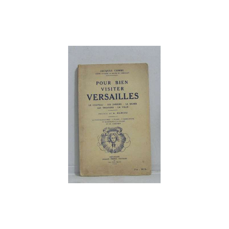Pour bien visiter versailles