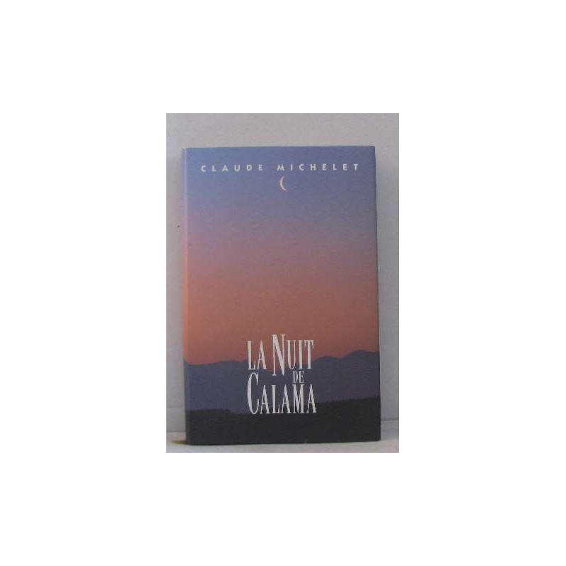 La nuit de Calama