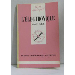 L'électronique que sais-je