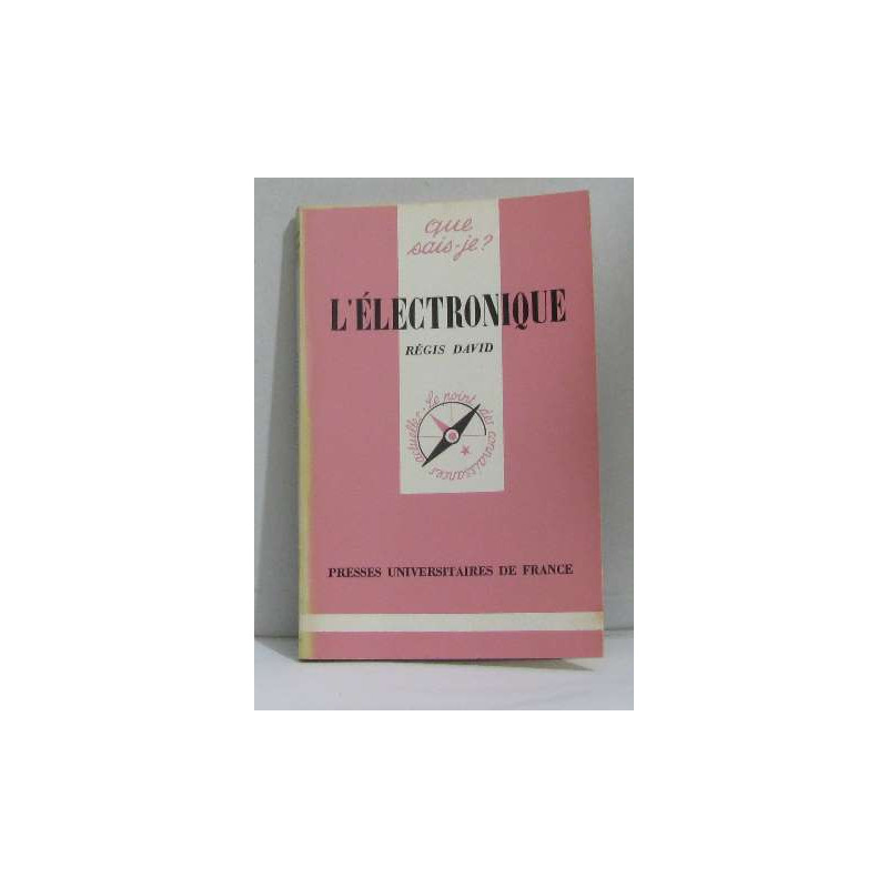 L'électronique que sais-je