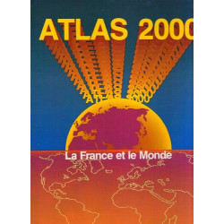 Atlas 2000 - la france et le monde