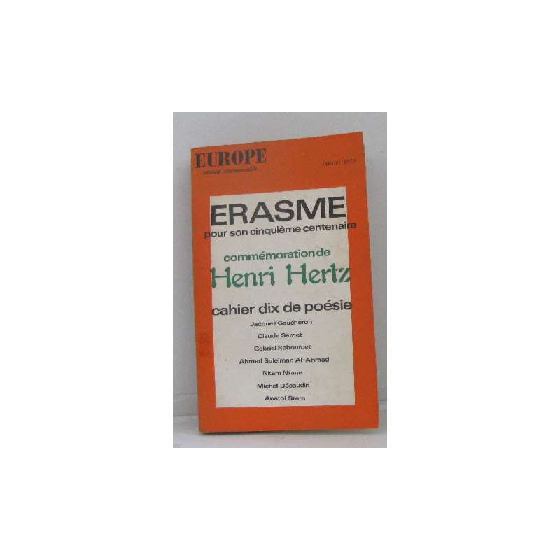 Erasme pour son cinquième centenaire - europe n°489 janvier 1970