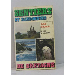 Sentiers et randonnées de bretagne à pied à bicyclette