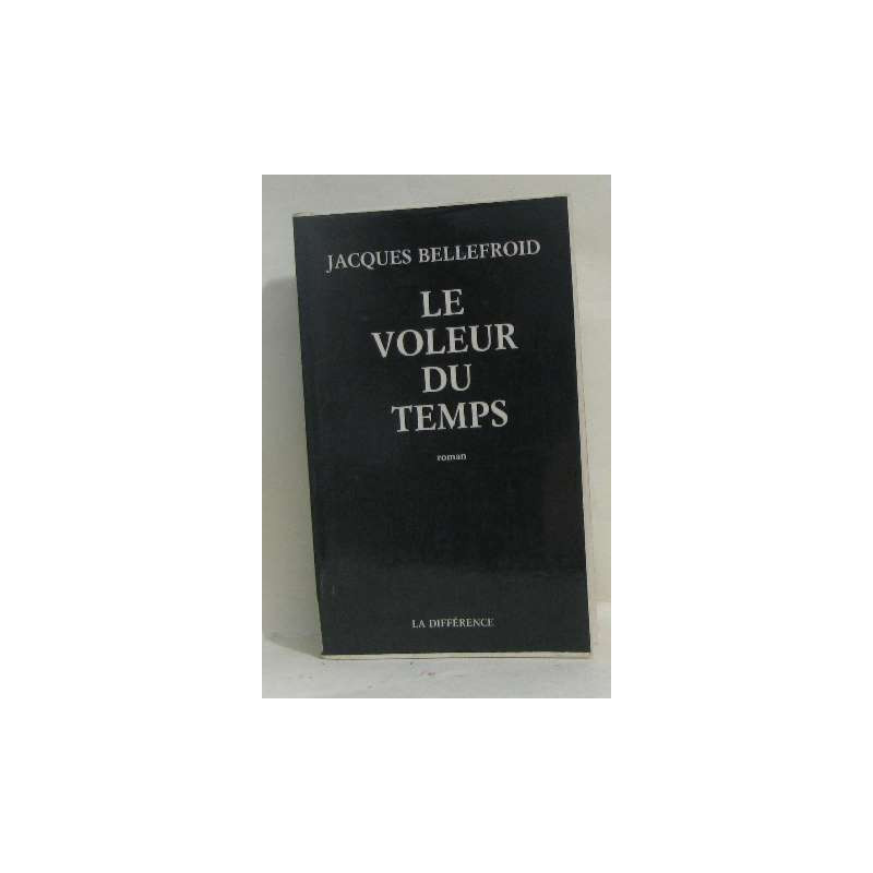 Le voleur du temps