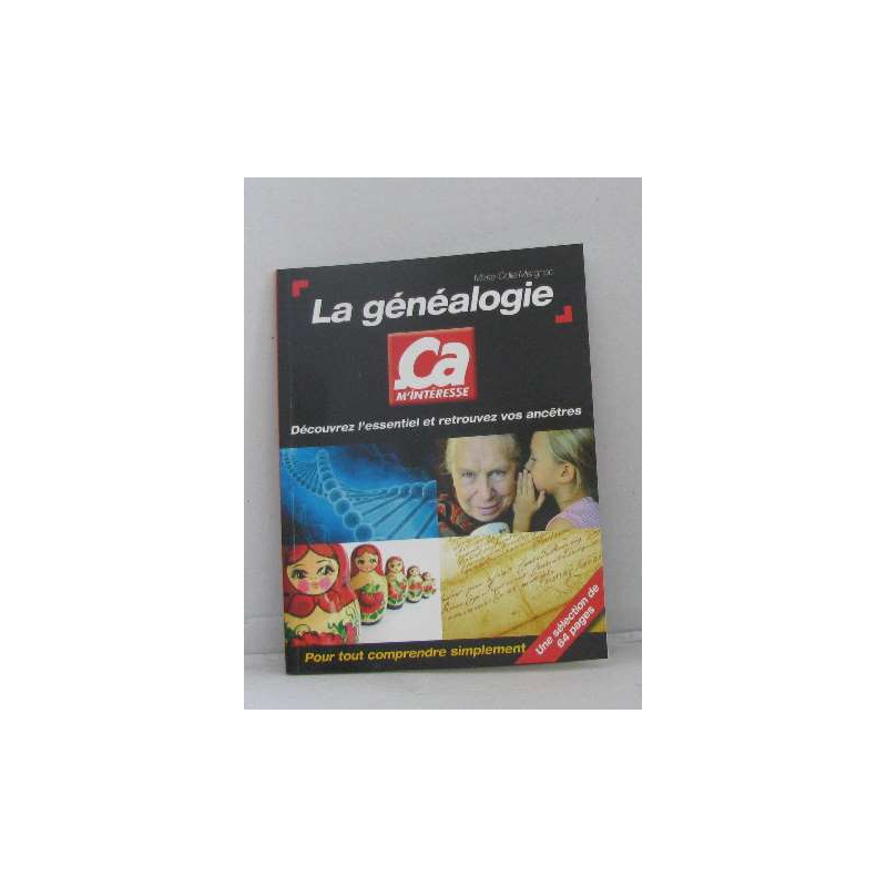 La généalogie ça m'intéresse